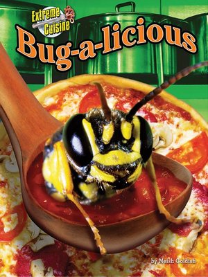 cover image of Bug-a-licious